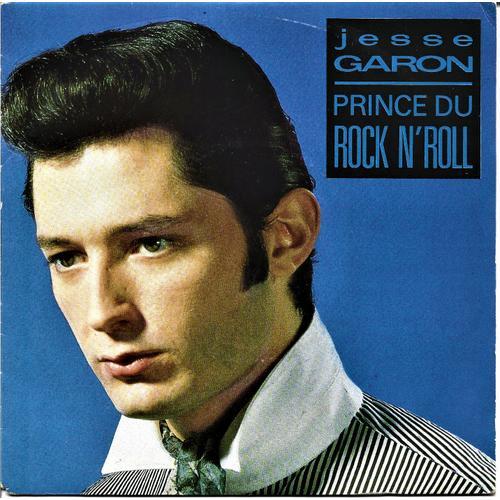 Jesse Garon - Prince Du Rock N'roll - La Rochelle Tendresse - 45 Tours - Polydor - 1986 -