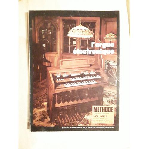 L'orgue Électronique Vol 1 Greiner Dutreuil Édition Hohner