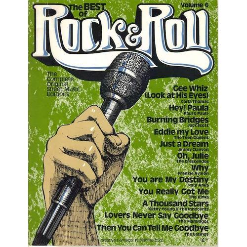 The Best Of Rock And Roll Volume 6: The Complete Original Sheet Music Editions
