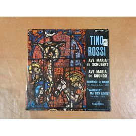 Tino Rossi 45 Tours - Ave Maria De Schubert, Ave Maria De Gounod, Romance De Nadir "Le Roi D'ys", Vainement Ma Bienaimée  " Les Pêcheurs De Perles"