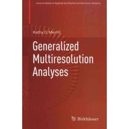 Generalized Multiresolution Analyses