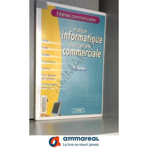 Pratique Informatique Pour L'activité Commerciale