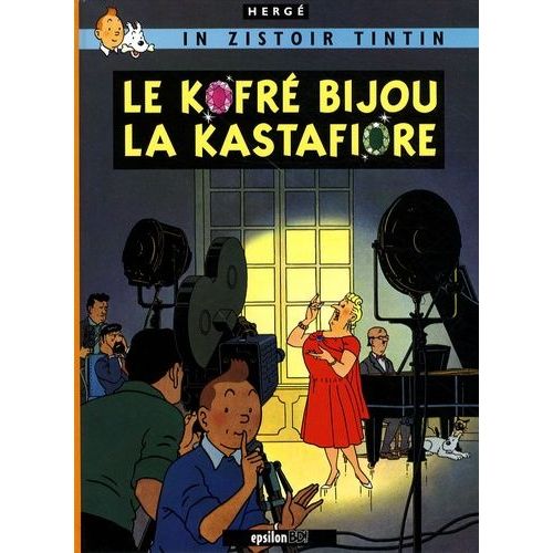 In Zistoir Tintin - Le Kofré Bijou La Kastafiore