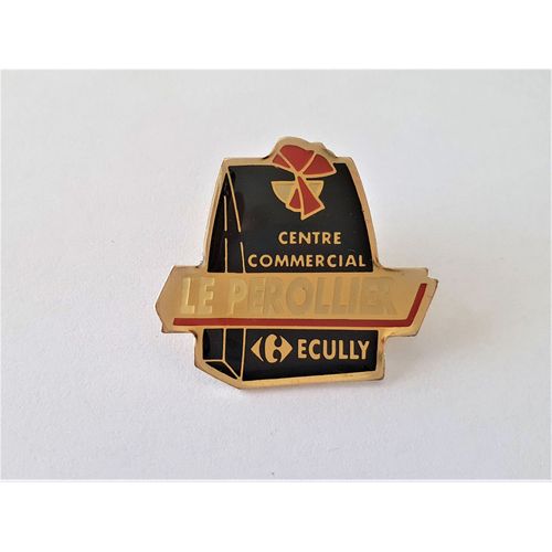 Pins Centre Commercial Le Perollier Carrefour Ecully 69 Rhône / Signé Mvs