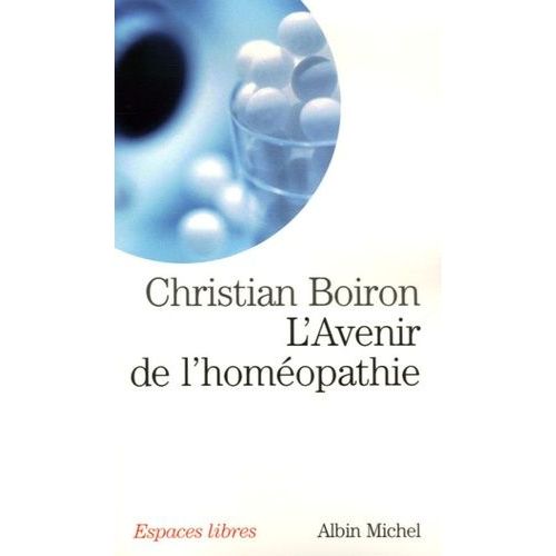 L'avenir De L'homéopathie