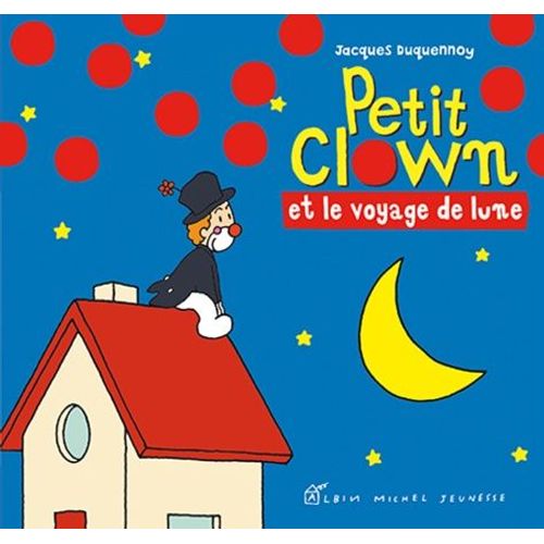 Petit Clown Et Le Voyage De Lune