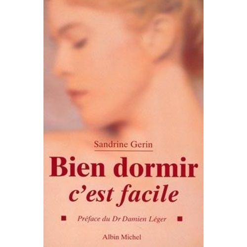 Bien Dormir, C'est Facile