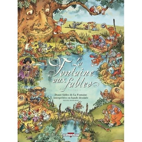 La Fontaines Aux Fables - Volume 2
