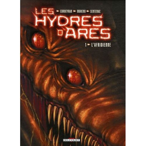 Les Hydres D'arès Tome 1 - L'afridienne