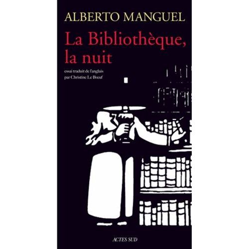 La Bibliothèque, La Nuit