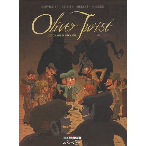 Oliver Twist Tome 2