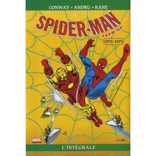 Spider-Man L'intégrale - 1972-1973