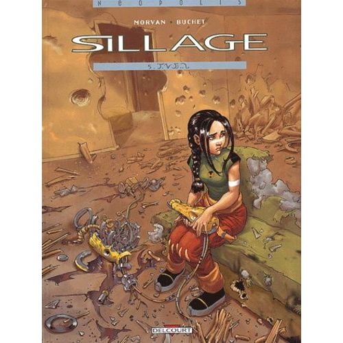 Sillage Tome 5