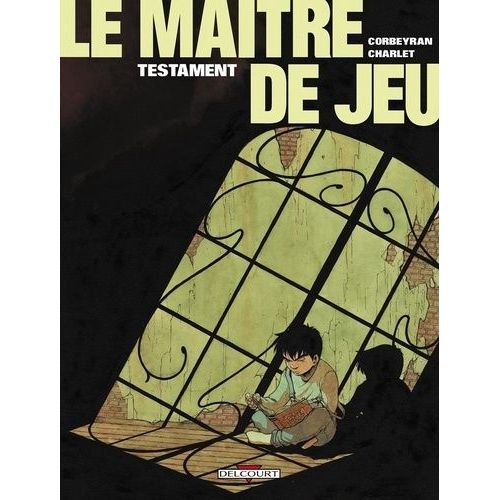 Le Maître De Jeu Tome 1 - Testament