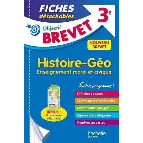 Histoire-Géo Enseignement Moral Et Civique 3e - Fiches Détachables