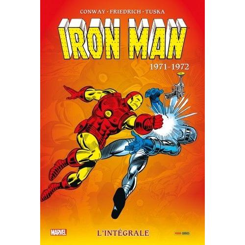 Iron Man L'intégrale Tome 7 - 1971-1972