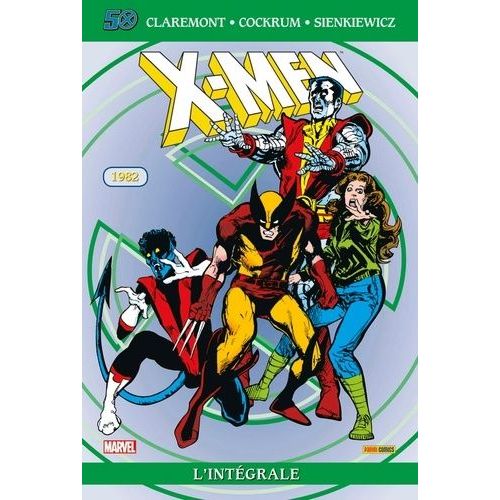 X-Men L'intégrale - 1982 - Edition Spéciale Anniversaire