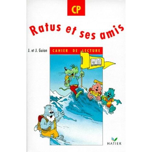 Ratus Et Ses Amis - Cahier De Lecture Cp