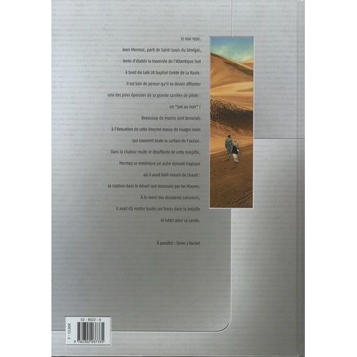 L'aéropostale, Des Pilotes De Légende - Tome 2 - Mermoz