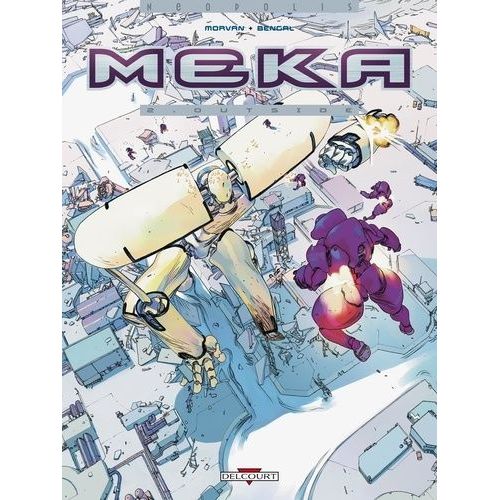 Meka - Tome 2