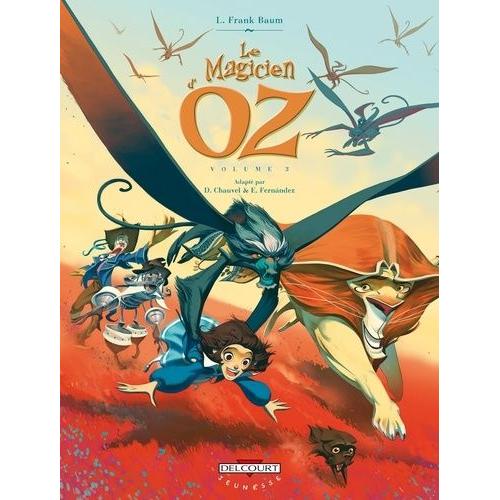 Le Magicien D'oz Tome 3