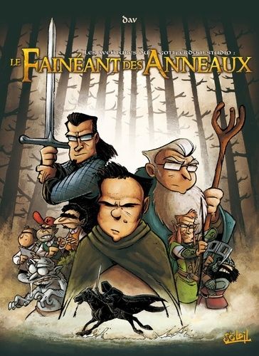 Les Aventures Du Gottferdom Studio - Le Fainéant Des Anneaux Et Autres Histoires