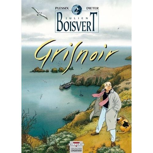 Julien Boisvert Tome 2 - Gris Noir
