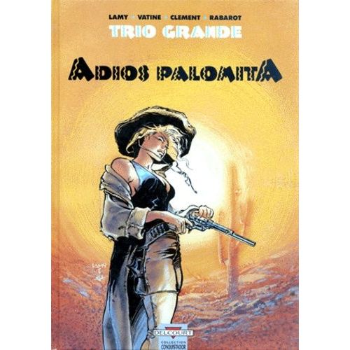 Trio Grande Tome 1 - Adios Palomita