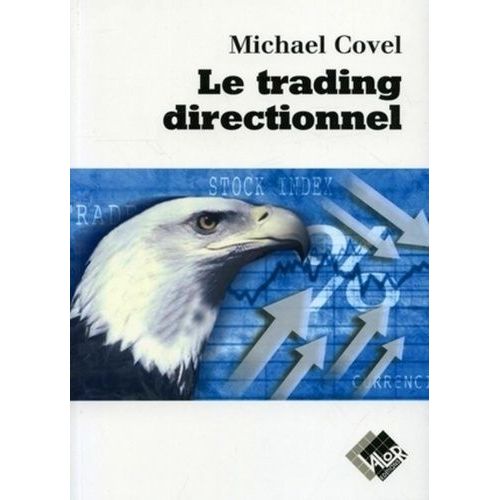 Le Trading Directionnel