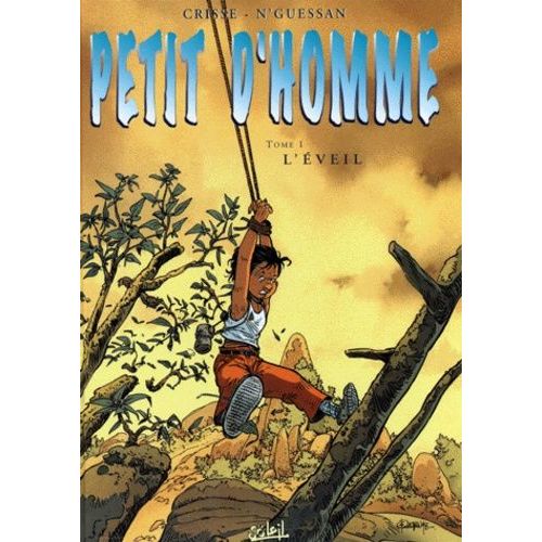 Petit D'homme Tome 1 - L'éveil