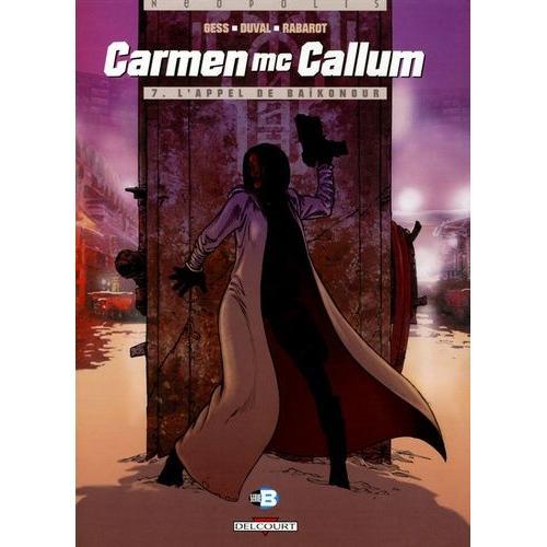 Carmen Mccallum Tome 7 - L'appel De Baïkonour