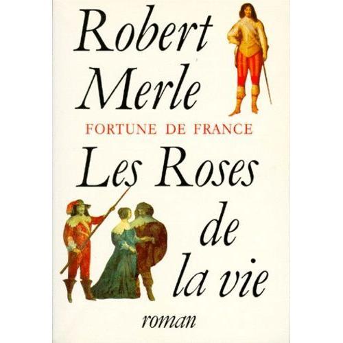 Fortune De France Tome 9 - Les Roses De La Vie