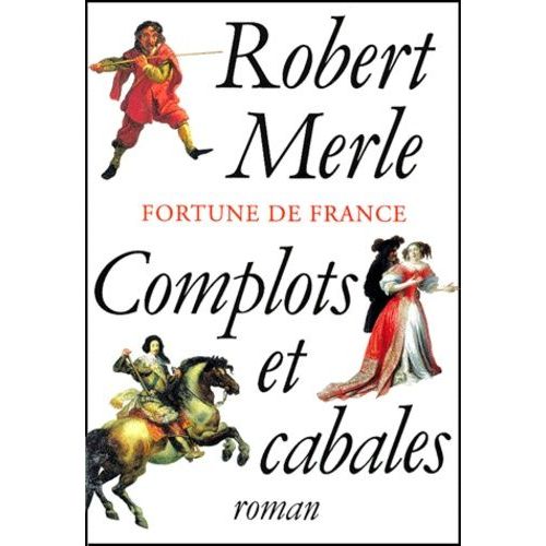 Fortune De France Tome 12 - Complots Et Cabales