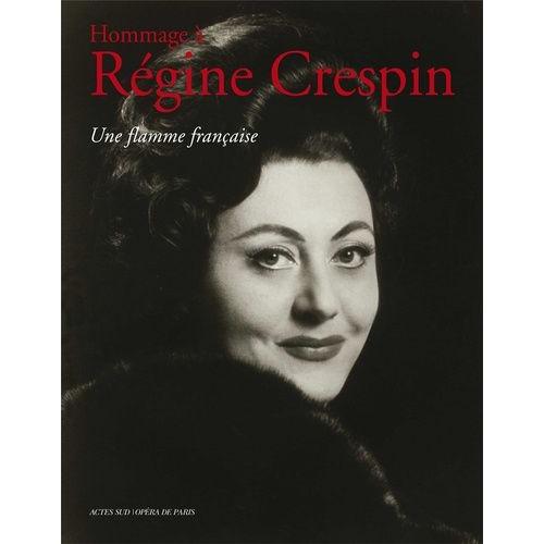 Hommage À Régine Crespin