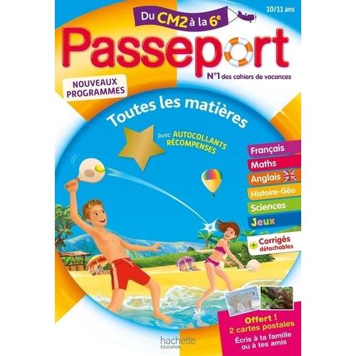 Passeport Toutes Les Matières Du Cm2 À La 6e - Cahier De Vacances 2019 - Avec Autocollants Récompenses