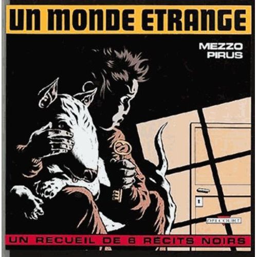 Un Monde Étrange
