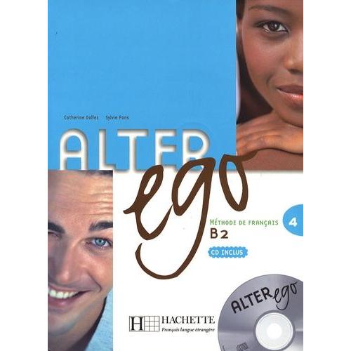Alter Ego 4 - Méthode De Français (1 Cd Audio)