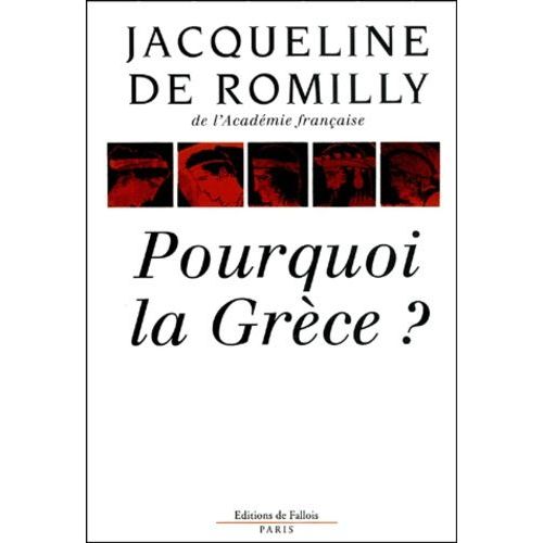 Pourquoi La Grèce ?