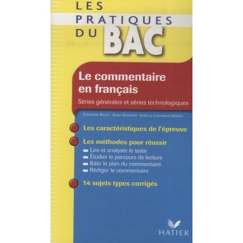Le Commentaire En Français - Séries Générales Et Séries Technologiques