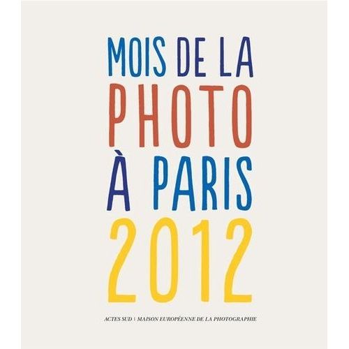 Mois De La Photo À Paris 2012