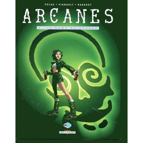 Arcanes Tome 2 - La Dame De Prague