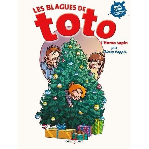 Les Blagues De Toto Hors Série - L'homo Sapin