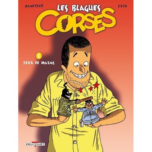 Les Blagues Corses Tome 2 - Jeux De Mains