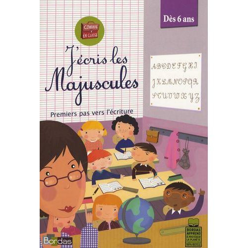 J'écris Les Majuscules - Premiers Pas Vers L'écriture