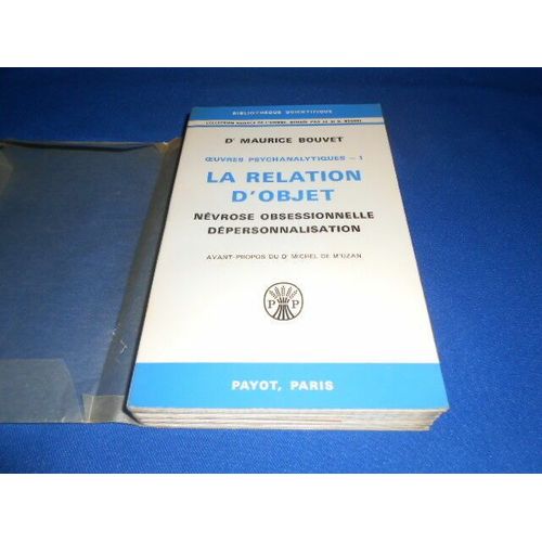Oeuvres Psychanalytiques-1: La Relation D'objet. Névrose Obsessionnelle Dépersonnalisation