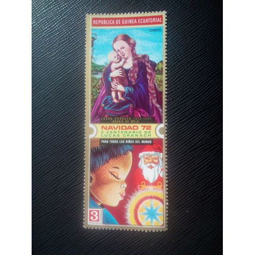 Timbre Guinee Equatorial Yt 27 B Vierge À L'enfant De Lucas Cranach 1972 ( 321205 )