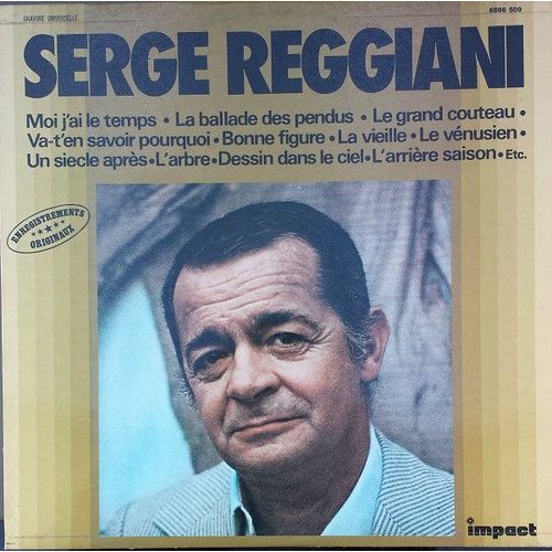 Serge Reggiani Moi J'ai Le Temps