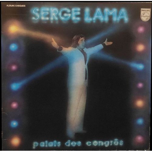 Serge Lama ? Palais Des Congrès 2 X Vinyles
