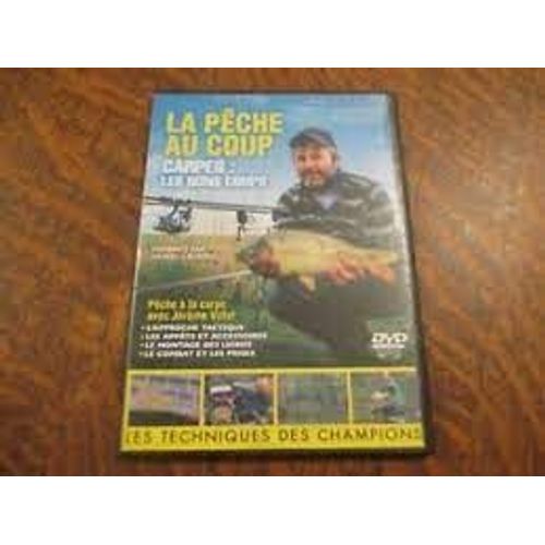 La Pêche Au Coup - Carpes : Les Bons Coups