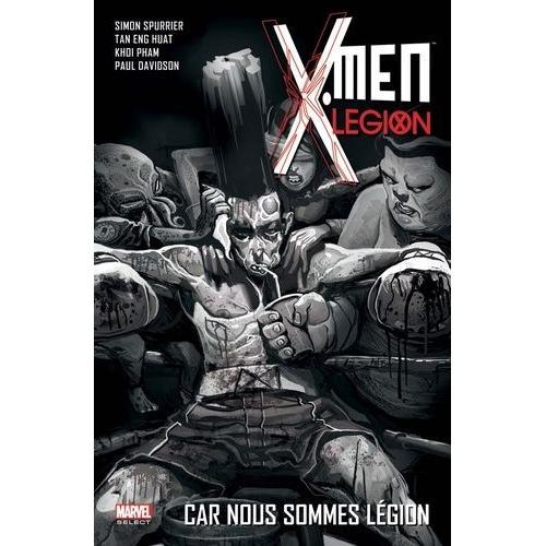 X-Men : Légion Tome 2 - Car Nous Sommes Légion